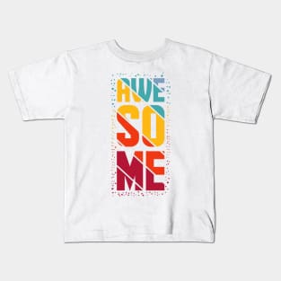 Awsome Kids T-Shirt